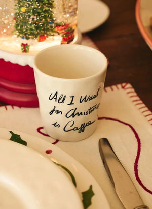 Anna + Nina - "All I Want Is Coffee" Coffee Mug | White