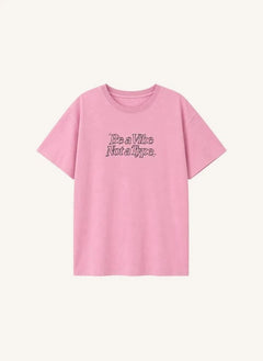Cos I Said So - "Be A Vibe" T-Shirt | Pink