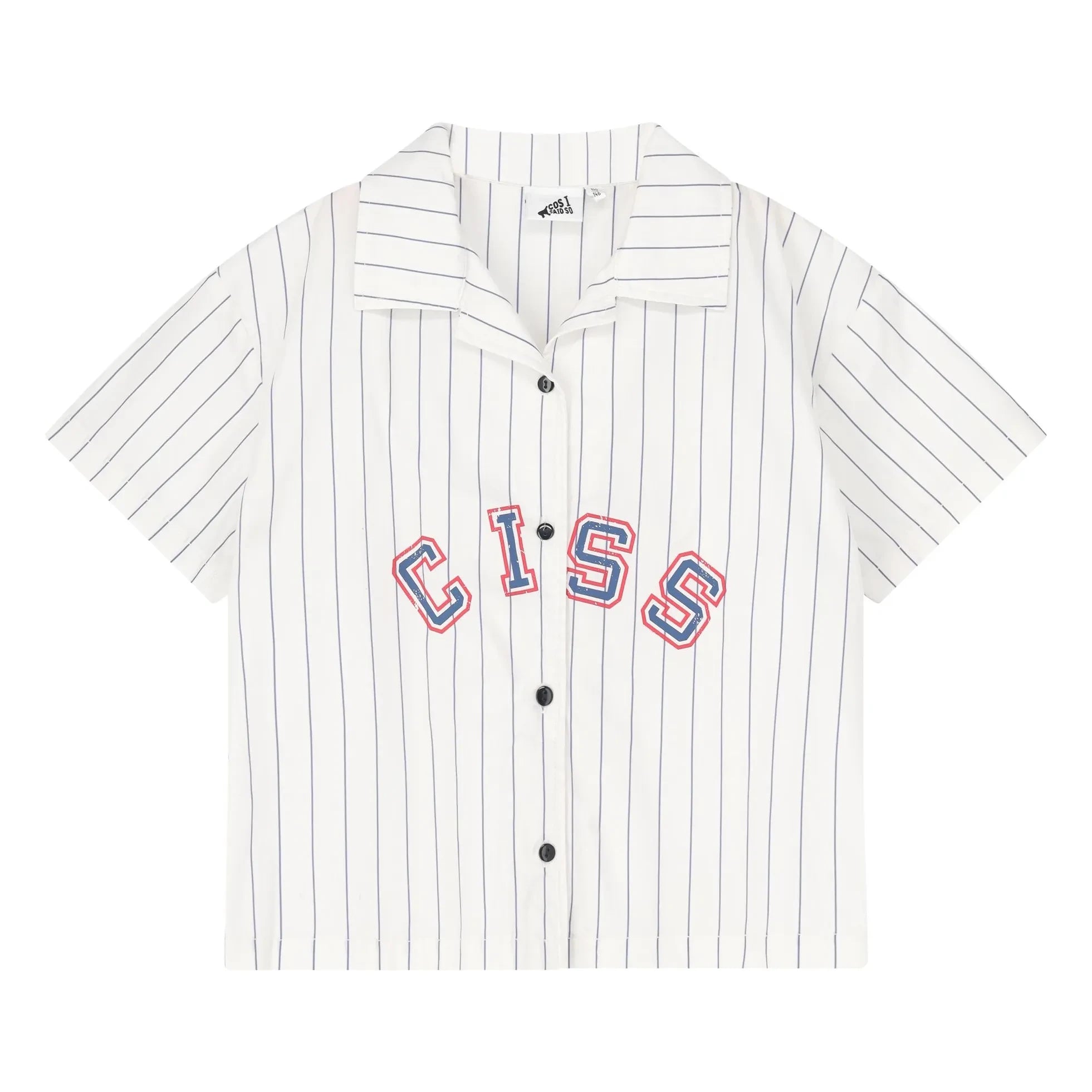 Cos I Said So - CISS Striped Shirt | White