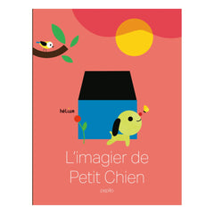 Helium - Petit Chien Illustrated Book